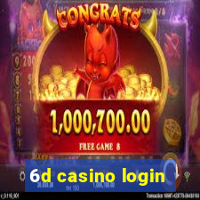 6d casino login